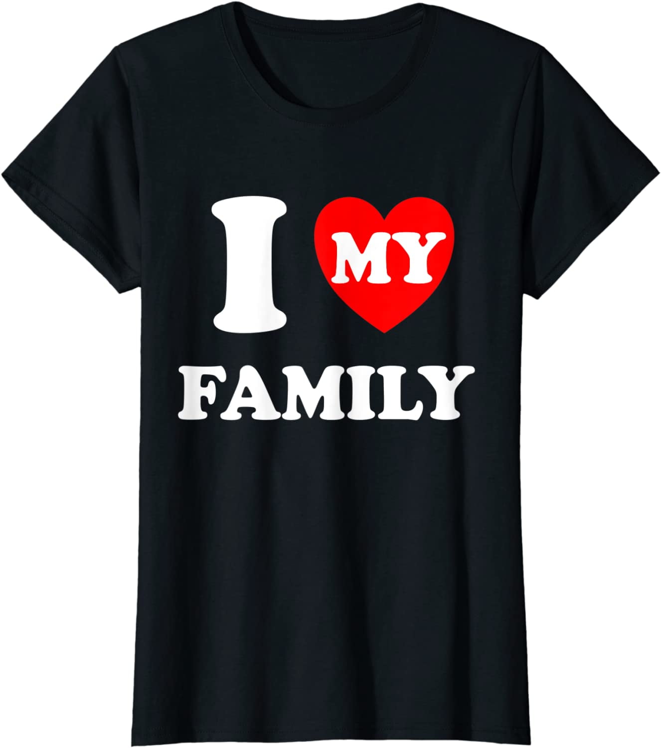 I Heart My Family I Love My Family T-Shirt - Walmart.com