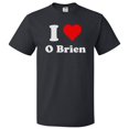 thumbnail image 1 of I Heart O Brien T-shirt - I Love O Brien Tee Gift, 1 of 2
