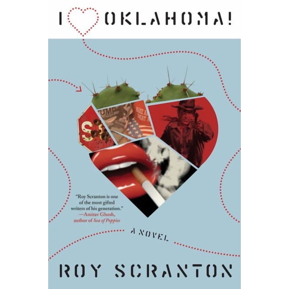 I Heart Oklahoma! Roy Scranton (Hardcover)