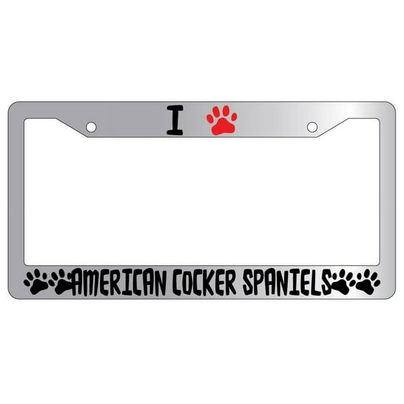 I Heart (Paw) American Cocker Spaniels Chrome Plastic License Plate Frame