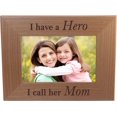 thumbnail image 1 of I Have A Hero I Call Her Mom - 4x6 Inch Wood Picture Frame - Great Gift for Mothers's Day, Birthday or Christmas Gift for Mom Grandma Wife Grandmother, 1 of 1