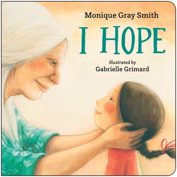 I Hope, (Board Book)