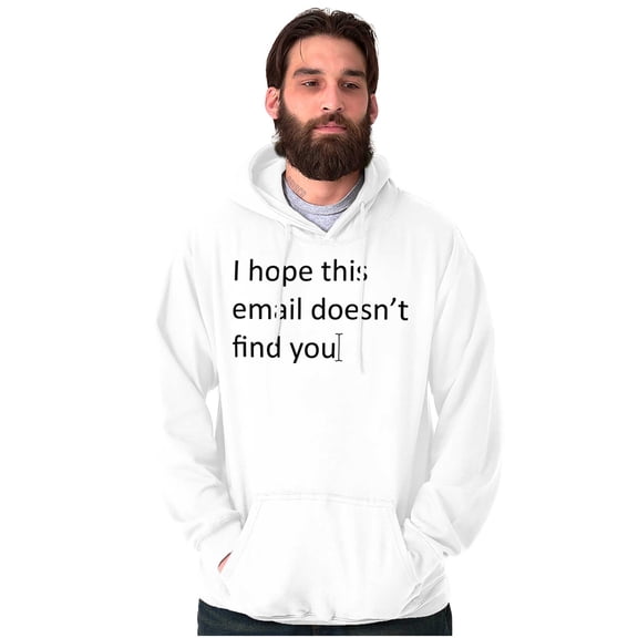 I Hope This Email Doesn't Find You Unisex Plus Fleece Graphic Hoodie Brisco Brands 2X