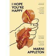 I Hope You're Happy, Paperback