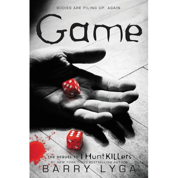 I Hunt Killers Game: The Sequel to I Hunt Killers, Book 2, (Paperback)