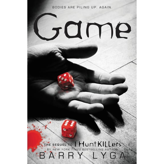 I Hunt Killers Game: The Sequel to I Hunt Killers, Book 2, (Paperback)