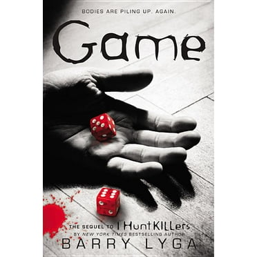I Hunt Killers Game: The Sequel to I Hunt Killers, Book 2, (Paperback)