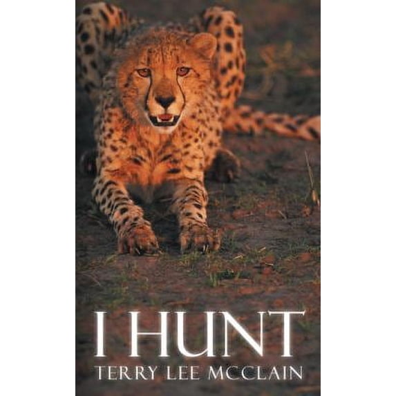 Pre-Owned I Hunt (Paperback) 1481719688 9781481719681