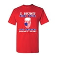 thumbnail image 1 of I Hunt The Evil You Pretend Doesn't Exist USA Flag DT Adult T-Shirt Tee, 1 of 2