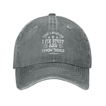 That's What I Do I Fix Stuff And I Know Things Baseball Cap Vintage Soft Washed Denim,Golf Dad Hat Adjustable Trucker Hats for Men Women Unisex Adult,Gray