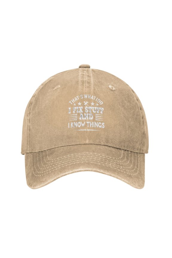 That's What I Do I Fix Stuff And I Know Things Baseball Cap Vintage Soft Washed Denim,Golf Dad Hat Adjustable Trucker Hats for Men Women Unisex Adult,Natural