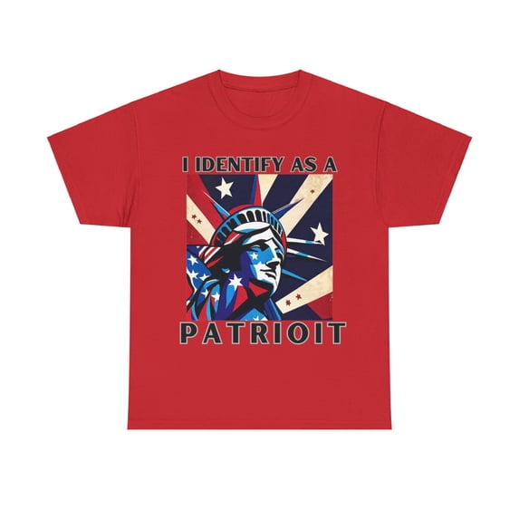 I IDENTIFY AS A PATRIOT