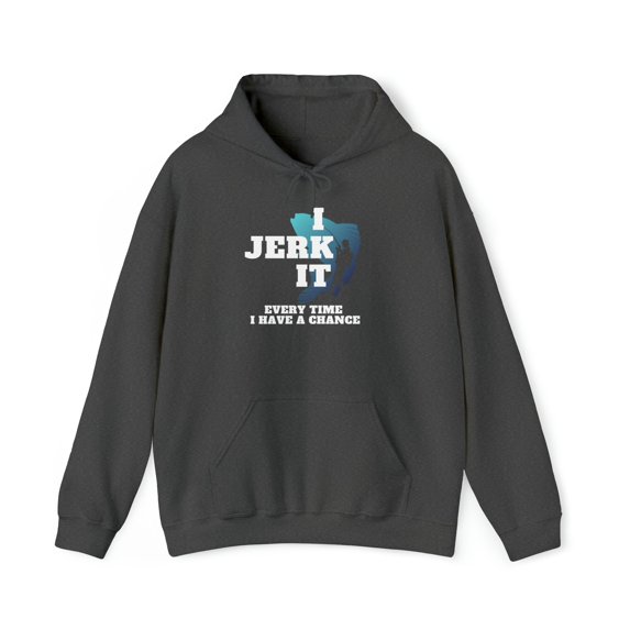 I Jerk It Unisex Heavy Blend™ Hooded Sweatshirt