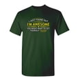 thumbnail image 1 of I Just Found Out I'm Awesome Hilarious Novelty Sarcastic Humor Graphic Tee Christmas Birthday Gift Apparel For Sarcasm Lovers Men Funny T Shirt, 1 of 5