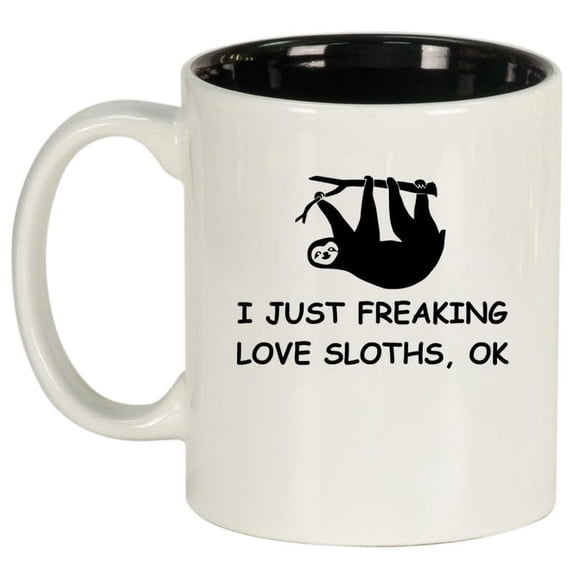 I Just Freaking Love Sloths Funny Ceramic Coffee Mug Tea Cup Gift for Her, Him, Friend, Coworker, Wife, Husband (11oz White)