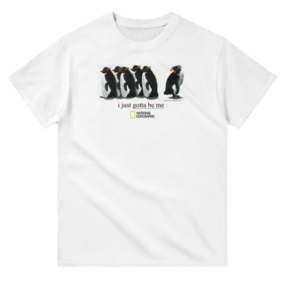 I Just Gotta Be Me Penguins Shirt WHITE Unisex S-5XL Trending Shirt Birthday Gift