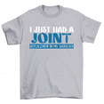 thumbnail image 1 of I Just Had A Joint Replacement In My Shoulder T-Shirt Men Women, 1 of 2