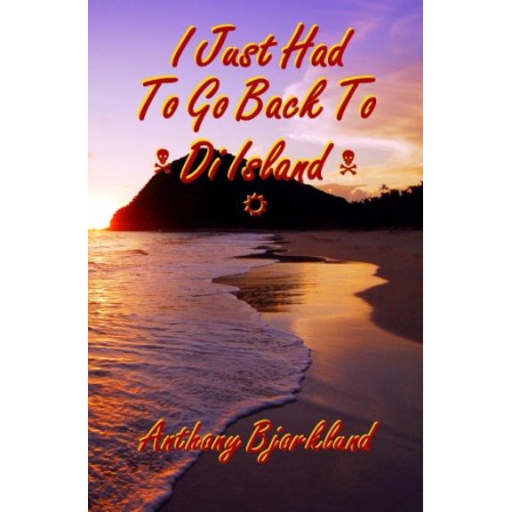 Pre-Owned I Just Had To Go Back To Di Island: Volume 4 (Di Island Song Series) Paperback
