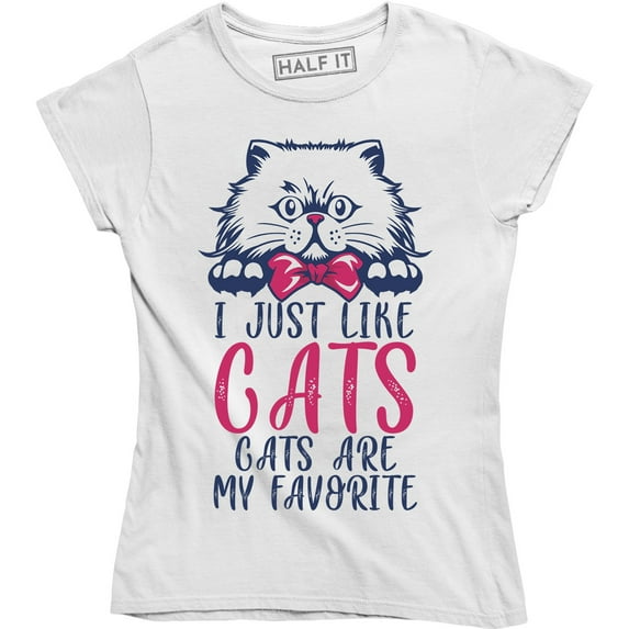 I Just Like Cats Are My Favorite Women Animal Pet Lover Cute Kitten T-Shirt