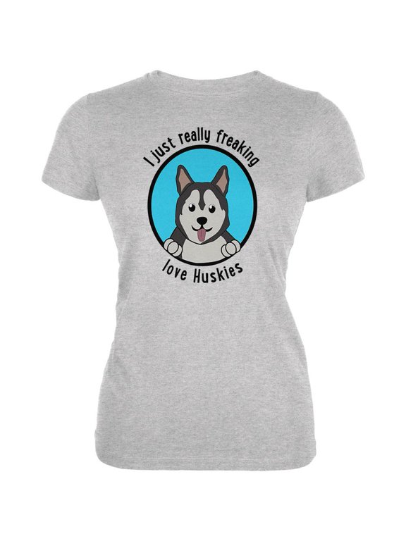 I Just Love Huskies Dog Juniors Soft T Shirt White SM