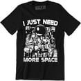 thumbnail image 1 of I Just Need More Space Funny Astronaut Astronomy Men's T-Shirt, 1 of 4