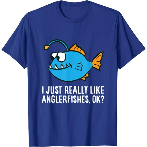 I Just Really Like Anglerfishes Ok? Angler Fish Unisex T-Shirt for Men Women Kids,Royal Blue Color,Size 2T