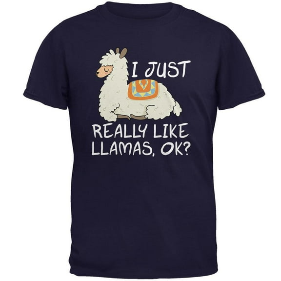I Just Really Like Llamas Ok Cute Mens T Shirt Navy MD