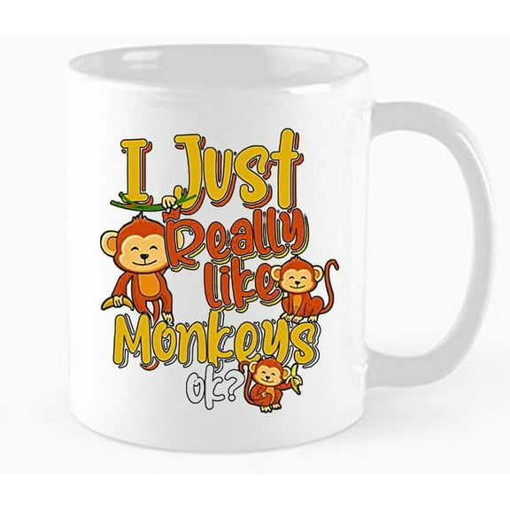 I Just Really Like Monkeys, Ok? Mug, Monkey Lover Gift, Thank You Gift, Birthday and Christmas gifts for men and women, 11 oz Novelty Mug, White