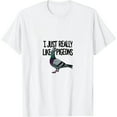 thumbnail image 1 of I Just Really Like Pigeons T-Shirt, 1 of 5
