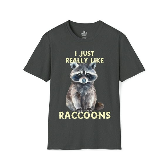 I Just Really Like Raccoons - Funny Raccoons Lover Unisex Softstyle T-Shirt