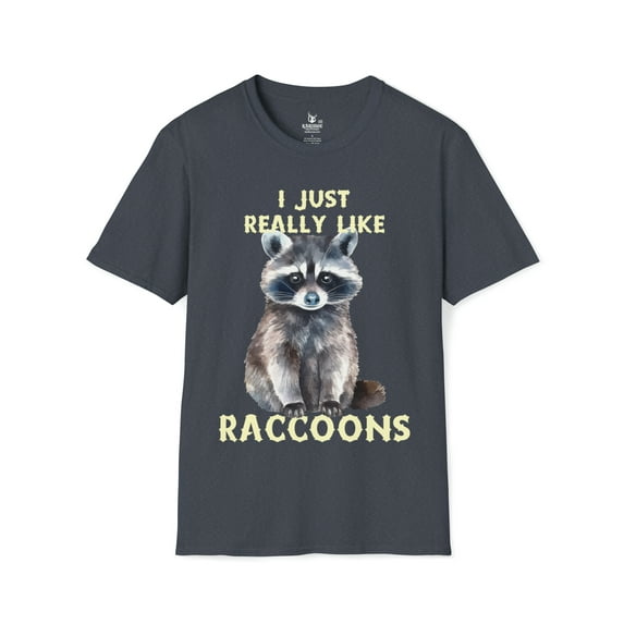 I Just Really Like Raccoons - Funny Raccoons Lover Unisex Softstyle T-Shirt