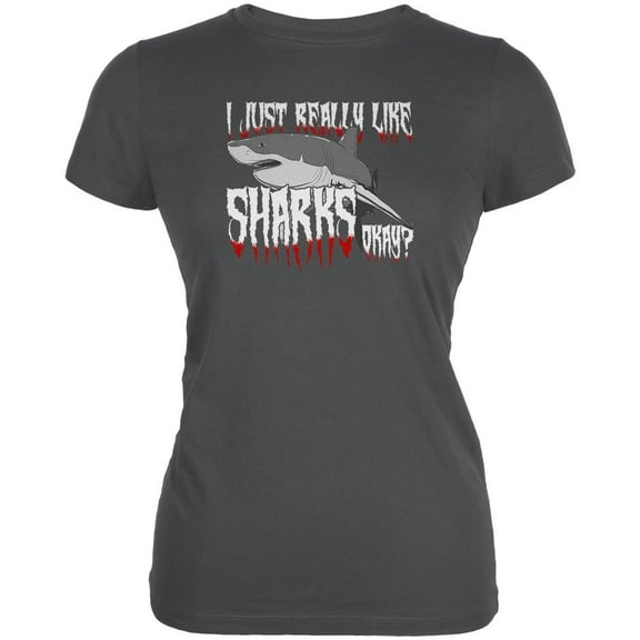 I Just Really Like Sharks Okay? Juniors Soft T Shirt Asphalt 2XL