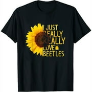 I Just Really Love Beetles Gift Women Men Ladybug Sunflower T-Shirt Black 2X-Large