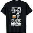 thumbnail image 1 of I Just To Drink Bourbon And Smoke Meat Smoker Whiskey T-Shirt, 1 of 4