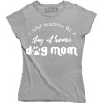 thumbnail image 1 of I Just Wanna Be A Stay At Home Dog Mom Funny Slogan Sayings Womens Tee Shirt, 1 of 4