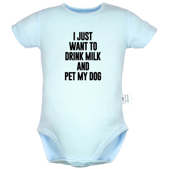 I Just Want to Drink Milk and Pet My Dog Funny Rompers For Babies, Newborn Baby Unisex Bodysuits, Infant Jumpsuits, Toddler 0-24 Months Kids One-Piece Oufits (Blue, 18-24 Months)