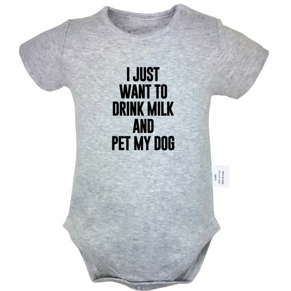 I Just Want to Drink Milk and Pet My Dog Funny Rompers For Babies, Newborn Baby Unisex Bodysuits, Infant Jumpsuits, Toddler 0-24 Months Kids One-Piece Oufits (Gray, 12-18 Months)