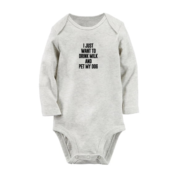I Just Want to Drink Milk and Pet My Dog Funny Rompers, Newborn Baby Unisex Bodysuits, Infant Jumpsuits, Toddler 0-12 Months Kids Long Sleeves Oufits (Gray, 6-12 Months)