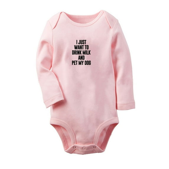 I Just Want to Drink Milk and Pet My Dog Funny Rompers, Newborn Baby Unisex Bodysuits, Infant Jumpsuits, Toddler 0-12 Months Kids Long Sleeves Oufits (Pink, 0-6 Months)