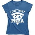 thumbnail image 1 of I Just Want Pizza Funny Geek Party Hilarious Lazy Food Lover Cool T-Shirt, 1 of 4