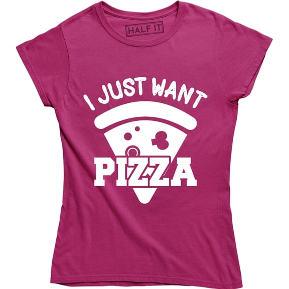 I Just Want Pizza Funny Geek Party Hilarious Lazy Food Lover Cool T-Shirt