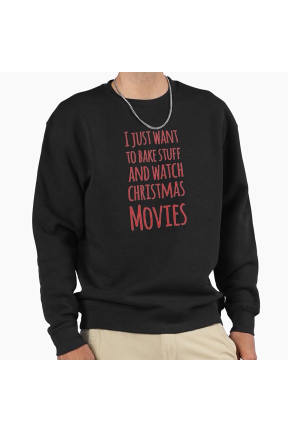 I Just Want To Bake Stuff And Watch Retro Vintage Funny Graphic Aesthetic Unisex Sweatshirt - Limited Edition G33887, Up to Size 5XL