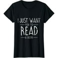 thumbnail image 1 of I Just Want You To Read A Book Reading T-Shirt, 1 of 3