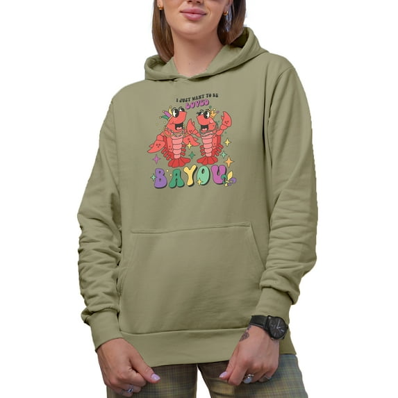 I Just Want to Be Loved Bayou Pun with Crayfish or Crawfish Art Merch Gift, Sand Hooded Sweatshirt or Hoodie, Large