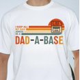 thumbnail image 1 of I Keep All My Dad Jokes In A Dad-a-Base T-Shirt, Funny Dad Shirt, New Dad Gift, Gift For Dad, Dad A Base Shirt, 1 of 5