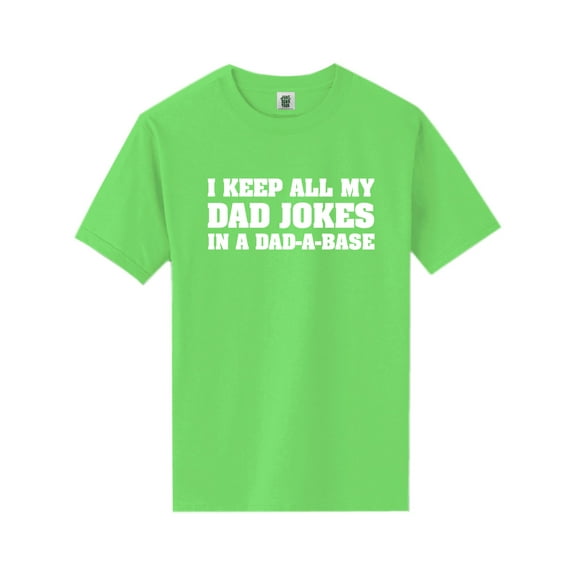 I Keep All My Dad Jokes Short Sleeve Neon T-Shirt