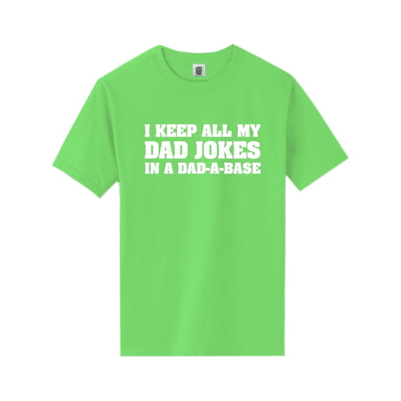 I Keep All My Dad Jokes Short Sleeve Neon T-Shirt