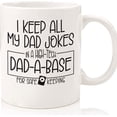 thumbnail image 1 of I Keep All My Dad Jokes In A High Tech Dad A Base For Safe Keeping Mug Best Fathers Coffee, Dad Gift For Father's Day., Ceramic Novelty Coffee Mugs 11oz, 15oz Mug, Tea Cup, Gift, 1 of 4