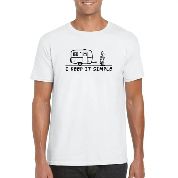 I Keep It Simple Funny Minimalist Easy Life Quote Wisdom T-Shirt, for men & women, up to size 5XL