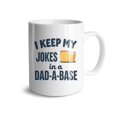 thumbnail image 1 of I Keep My Jokes in a Dad-A-Base Coffee Mugs 15 OZ Sublimation Mugs,Double-sided Printing Ceramic Cups Ceramic Mugs for Coffee,Tea,Hot Cocoa, 1 of 4